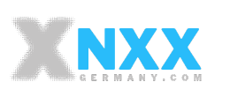XNXX » Gratis Deutsche Porno Videos